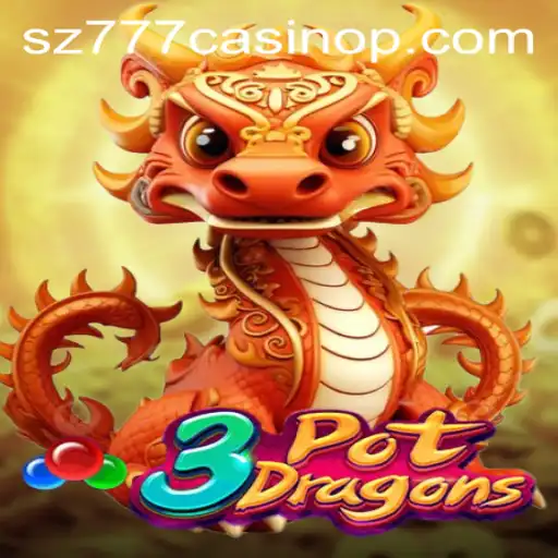 Experience the Thrills of 3PotDragons: New Trends and Rules at sz777 Casino