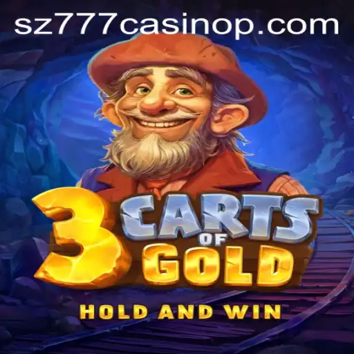 Unveiling 3cartsOfGold: A Thrilling Adventure at sz777 Casino
