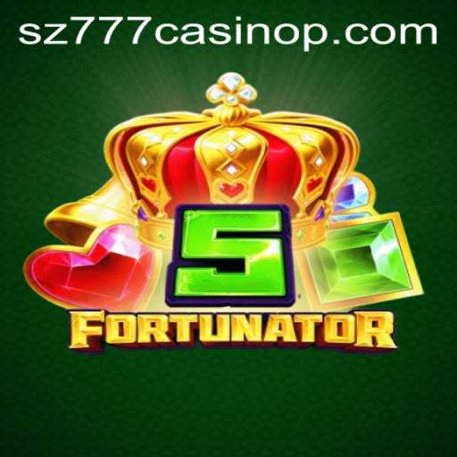 Exploring 5Fortunator: A New Experience in sz777 Casino