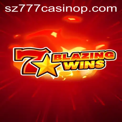 Unleashing the Excitement of BlazingWins at sz777 Casino