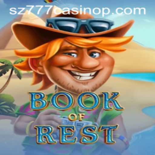 Exploring BookofRest at sz777 Casino: Game Overview, Rules, and More