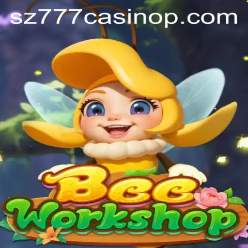 Exploring BeeWorkshop: A Unique Gaming Experience Tied to sz777 Casino