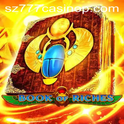 Discover the Thrilling World of Book of Riches