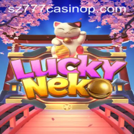 Exploring the Intriguing World of LuckyNeko at sz777 Casino