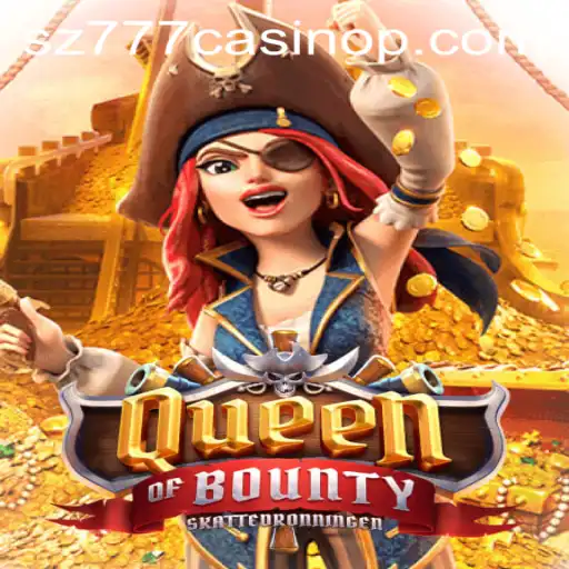 Exploring the Exciting World of QueenofBounty at SZ777 Casino