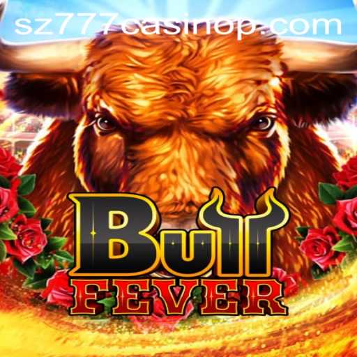 Discover the Alluring World of BullFever at sz777 Casino