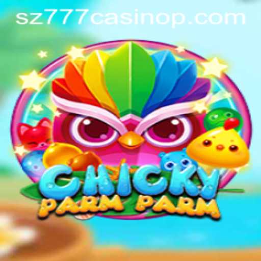 Discover ChickyParmParm: The Exciting New Game at sz777 Casino