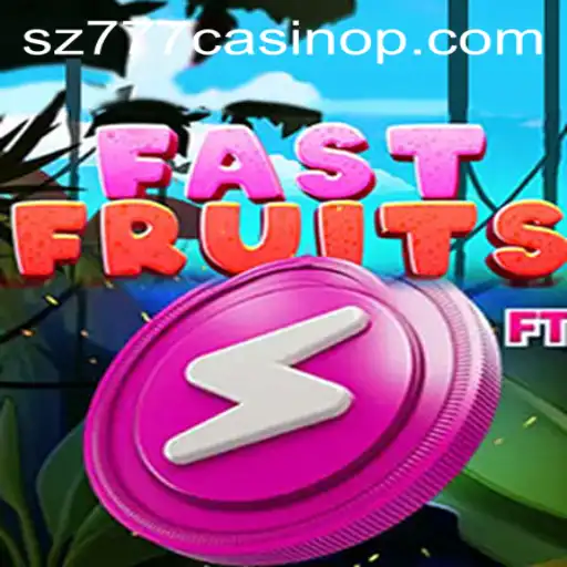 Explore the Thrilling World of FastFruits and SZ777 Casino