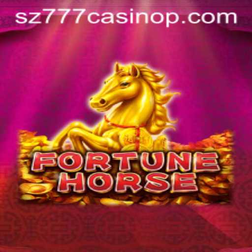Explore the Exciting World of FortuneHorse at sz777 Casino