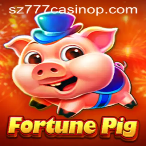 Discover FortunePig: A Thrilling Adventure in sz777 Casino