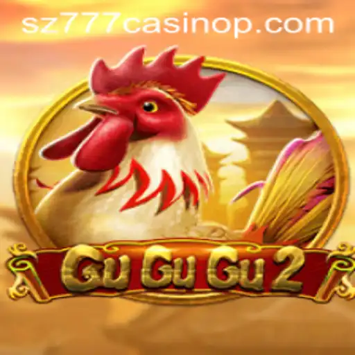Exploring the Exciting World of GuGuGu2 at SZ777 Casino