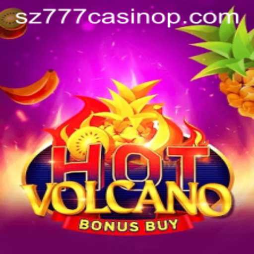 Exploring the Exciting World of HotVolcanoBonusBuy at sz777 Casino