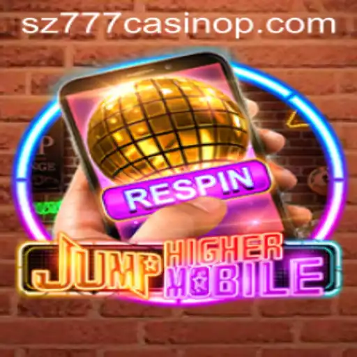Exploring JumpHighermobile: Rules and Gameplay Amidst the Rise of sz777 Casino
