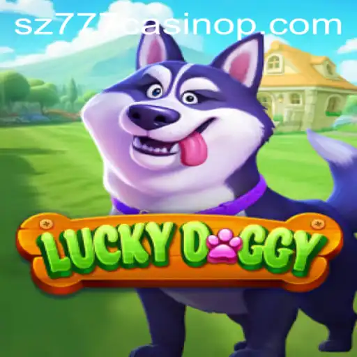 An In-depth Look at the Thrilling LuckyDoggy Game from SZ777 Casino