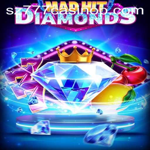 Exploring MadHitDiamonds: A New Era in Casino Gaming