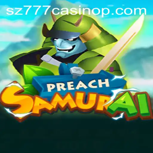 An In-Depth Exploration of PreachSamurai and Its Ties to the sz777 Casino Phenomenon
