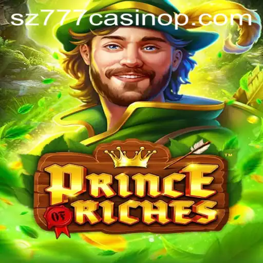 Discover the Thrills of PrinceOfRiches at sz777 Casino