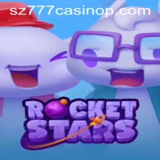 Explore the Thrilling World of RocketStars and sz777 Casino