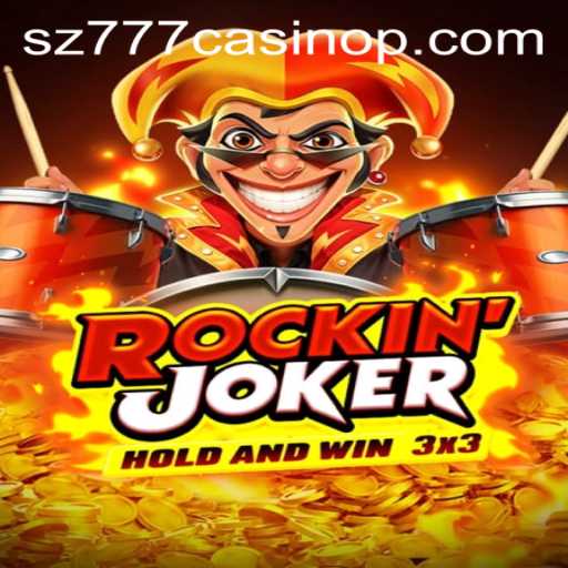 Unveiling RockinJoker: The Electrifying Casino Experience at SZ777 Casino