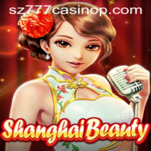 Discover the Allure of ShanghaiBeauty: A Mesmerizing Journey in sz777 Casino