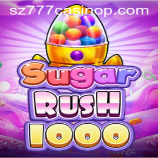 Introducing SugarRush1000: The Thrilling Adventure at sz777 Casino