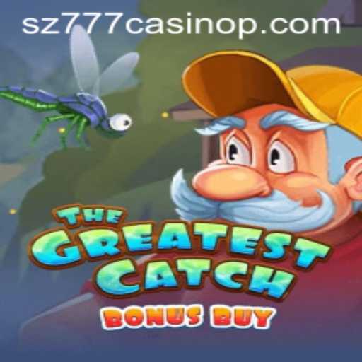 Discover the Thrills of TheGreatestCatchBonusBuy at sz777 Casino