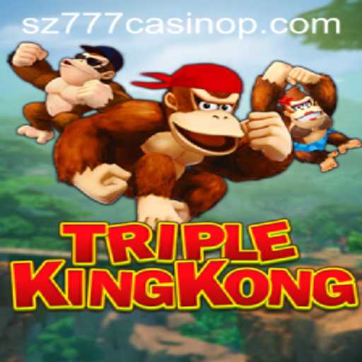 Unveiling the Thrills of TripleKingKong at sz777 Casino